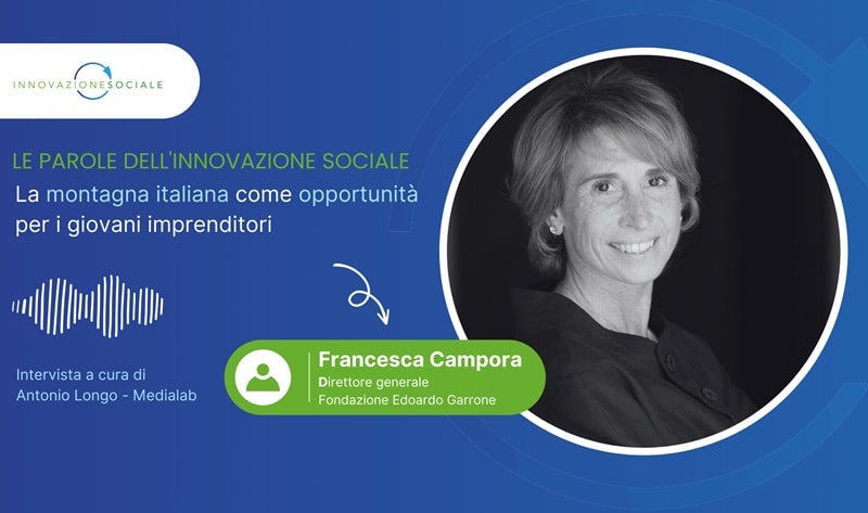 La montagna italiana come opportunità per i giovani imprenditori - Francesca Campora