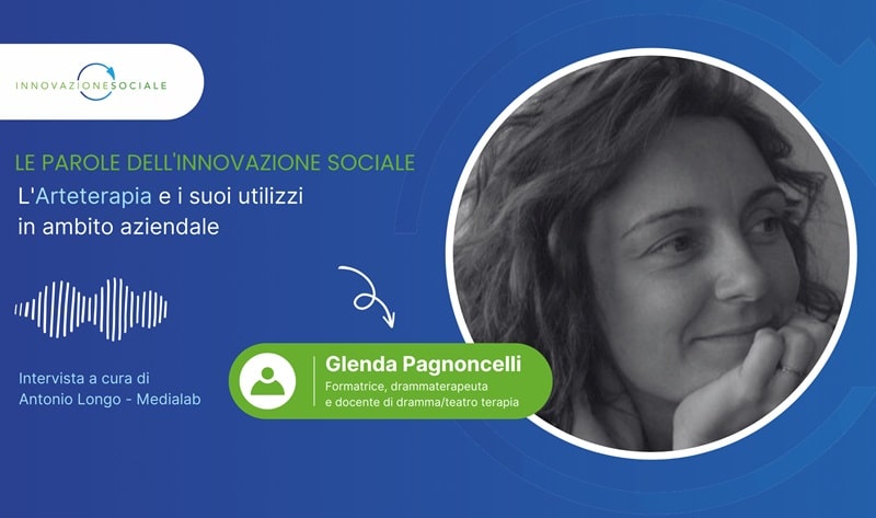 L'Arteterapia e i suoi utilizzi in ambito aziendale - Glenda Pagnoncelli