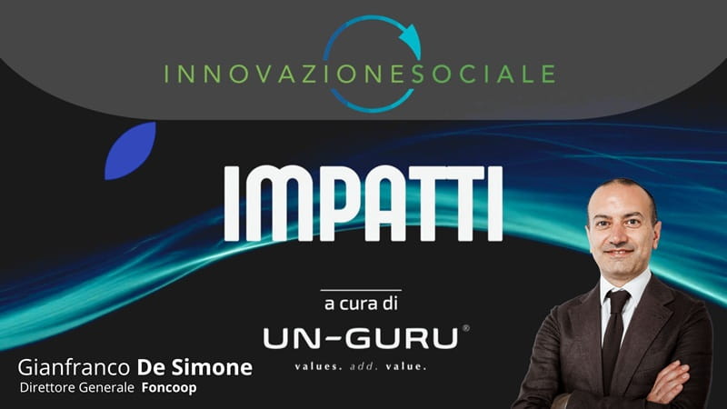 Dalla formazione all’impatto: il modello Foncoop che crea valore. Intervista a Gianfranco De Simone 