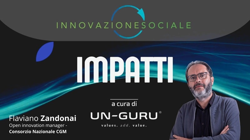 La fase matura dell'innovazione sociale: dalla pratica all'impatto. Intervista a Flaviano Zandonai