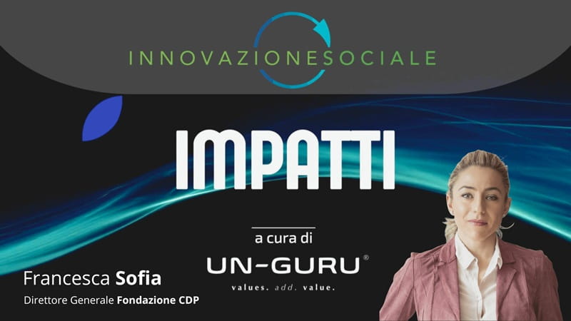 La misura dell’impatto: una nuova grammatica della filantropia. Intervista a Francesca Sofia