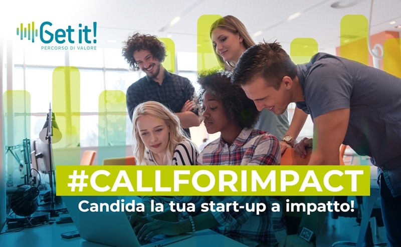 Al via il secondo round di “Get it! – Percorso di Valore”: opportunità per idee e startup a impatto