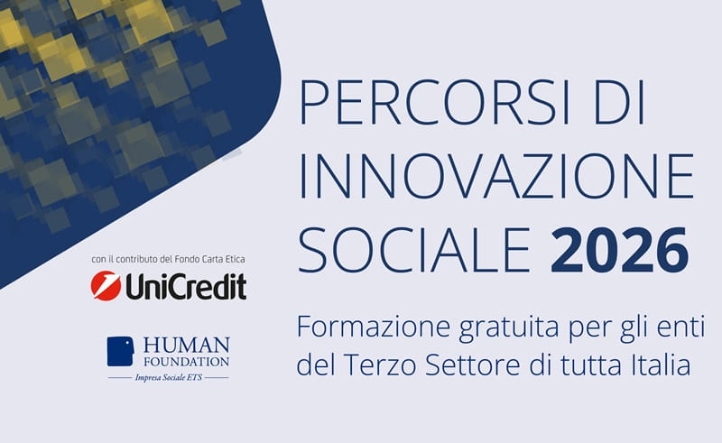 Percorsi di Innovazione Sociale 2026:  la Social Innovation Academy per il Terzo Settore